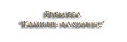 „Kamienie na Szaniec”