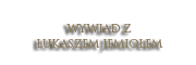 Wywiad z Łukaszem Jemiołem