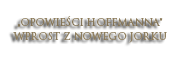 „Opowieści Hoffmanna” wprost z Nowego Jorku