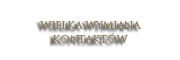 wielka-wymiana-kontaktow