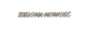 Zielona nowość